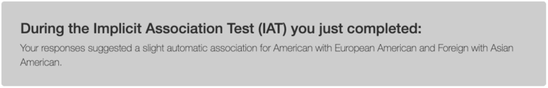 A result from Harvard’s Implicit Association Test.